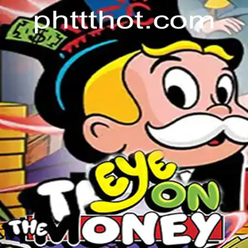 Explore the Exciting World of EyeOnTheMoney: A Thrilling Gaming Experience