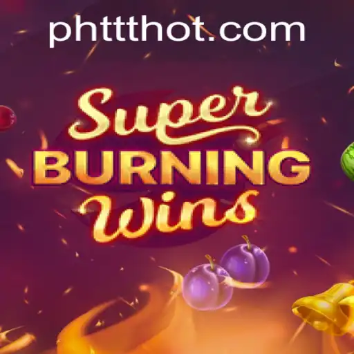 SuperBurningWins: Dive Into the World of Classic Slot Gaming